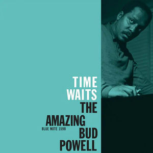 Bud Powell - Time Waits: The Amazing Bud Powell (Blue Note Classic Vinyl Series, LP Vinyl)