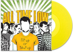 All Time Low - Put Up or Shut Up (Yellow LP Vinyl)