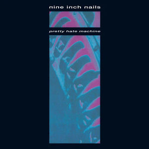 Nine Inch Nails - Pretty Hate Machine (LP Vinyl)