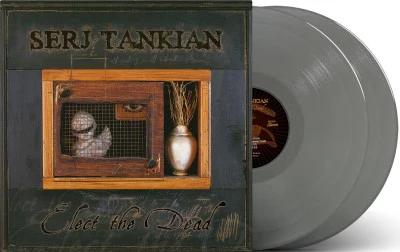 Serj Tankian - Elect The Dead (Gray 2LP Vinyl)