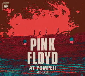Pink Floyd - Pink Floyd At Pompeii - MCMLXXII (2 CDs)