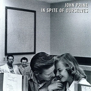 John Prine - In Spite Of Ourselves (LP Vinyl)