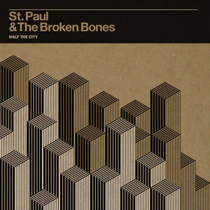 St. Paul & the Broken Bones - Half The City (LP Vinyl)