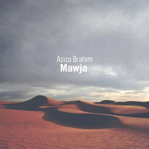 Aziza Brahim - Mawja (CD)