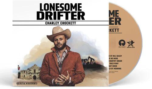 Charley Crockett - Lonesome Drifter (CD)
