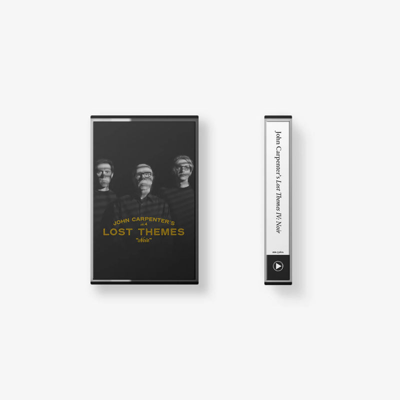John Carpenter, Cody Carpenter, & Daniel Davies - Lost Themes IV: Noir (Cassette)
