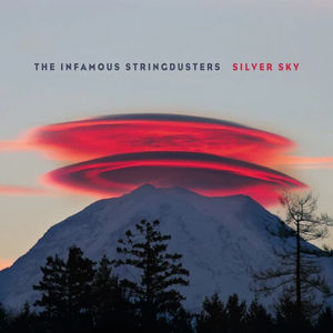 The Infamous Stringdusters - Silver Sky (10th Anniversary) (RSD 2024, Silver LP Vinyl)