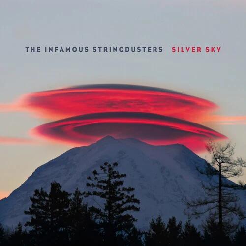 The Infamous Stringdusters - Silver Sky (10th Anniversary) (RSD 2024, Silver LP Vinyl)
