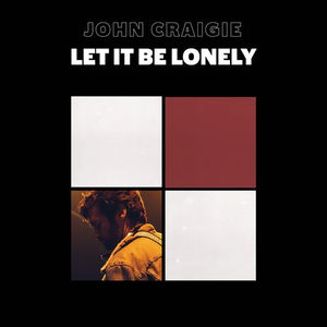John Craigie - Let It Be Lonely (RSD 2024, 2LP Colored Vinyl)