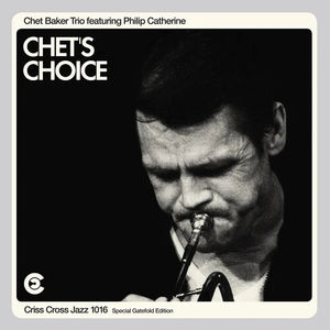 Chet Baker Trio - Chet's Choice (RSD Black Friday 2023, 2LP Vinyl)