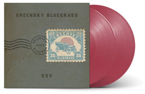 Greensky Bluegrass - XXV (Indie Exclusive, 2LP Maroon Vinyl)
