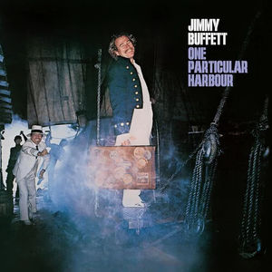 Jimmy Buffett - One Particular Harbour (LP Vinyl)