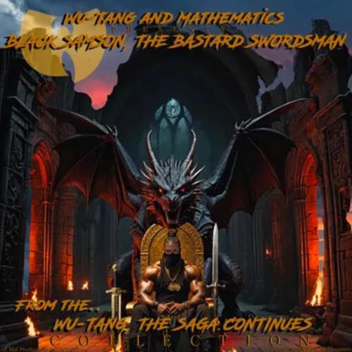 Wu-Tang and Mathematics - Black Samson, The Bastard Swordsman: Wu-Tang, The Saga Continues Collection (RSD 2025, 2LP Vinyl)