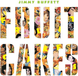 Jimmy Buffett - Jimmy Buffett Fruitcakes (2LP Vinyl)