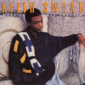 Keith Sweat - Make It Last Forever (Black Ice LP Vinyl)