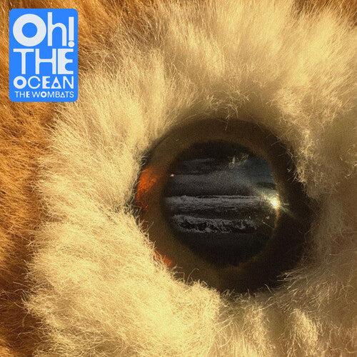 The Wombats - Oh! The Ocean (Indie Exclusive, Clear LP Vinyl)