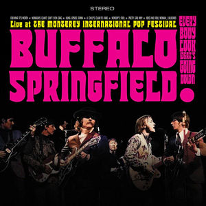 Buffalo Springfield - Buffalo Springfield And The Byrds: Live At The Monterey International Pop Festival (RSD Black Friday 2024, 2LP Vinyl)