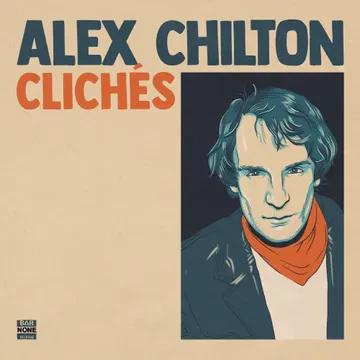 Alex Chilton - Clichés (RSD 2024, Burnt Orange LP Vinyl)