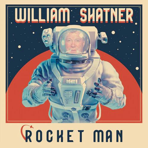 William Shatner - Rocket Man (7 inch Silver Vinyl)