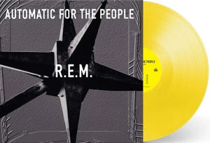 R.E.M. - Automatic For The People (Indie Exclusive, Yellow LP Vinyl)