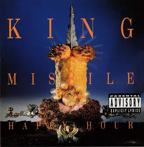 King Missile - Happy Hour (RSD Black Friday 2024, Blue LP Vinyl)