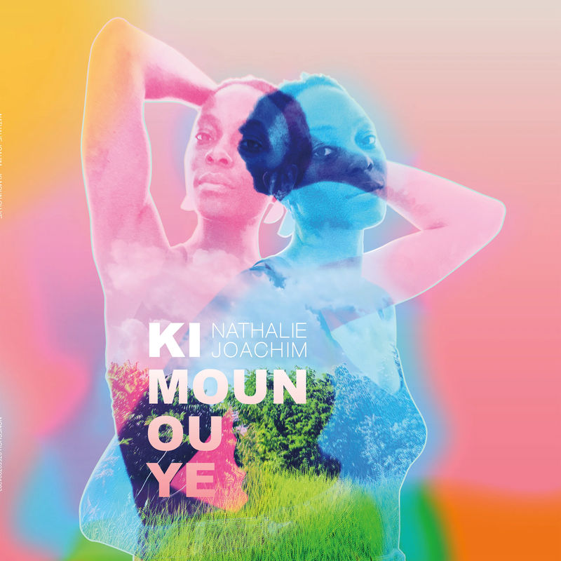 Nathalie Joachim - Ki moun ou ye (CD)