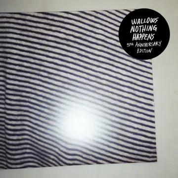 Wallows - Nothing Happens (5th Anniversary Edition) (RSD 2024, 2LP Splatter Vinyl)