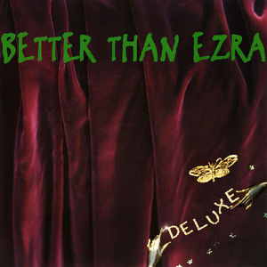 Better Than Ezra - Deluxe (RSD Black Friday 2024, 2LP Grape Colored Vinyl)