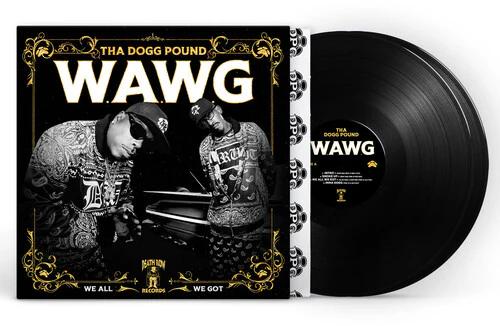 Tha Dogg Pound - W.A.W.G. (We All We Got) (2LP Vinyl)