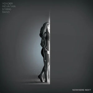 Yonder Mountain String Band - Nowhere Next (CD)