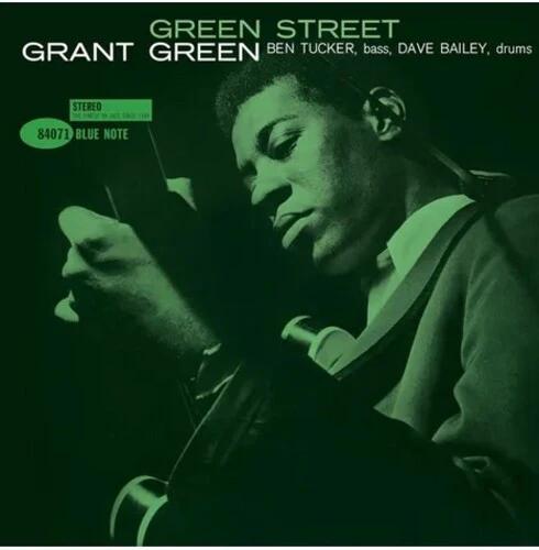 Grant Green - Green Street (Blue Note Classic Vinyl Series, LP Vinyl)