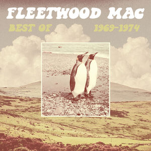Fleetwood Mac - Best of 1969-1974 (Brick & Mortar Exclusive, 2LP Sea Blue Vinyl, Sounds of the Summer)