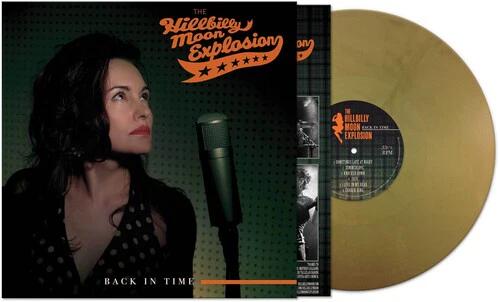 The Hillbilly Moon Explosion - Back In Time (Gold LP Vinyl)