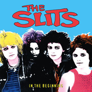 The Slits - In The Beginning (RSD 2024, 2LP Blue Vinyl)