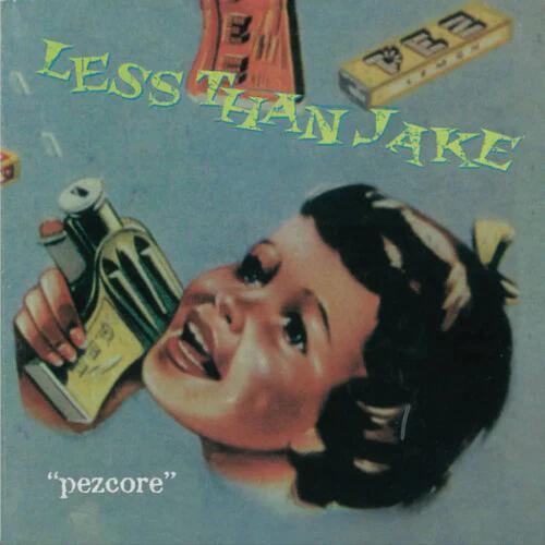 Less Than Jake - Pezcore (30th Anniversary Forever Edition, CD)