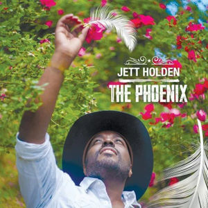 Jett Holden - The Phoenix (CD)