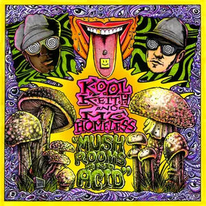 Kool Keith & MC Homeless - Mushrooms & Acid (RSD 2024, Eco-Mix Colored LP Vinyl)