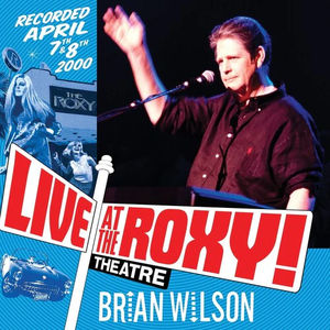 Brian Wilson - Live at the Roxy Theatre (2CDs)