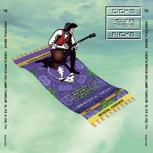 Grateful Dead - Dick’s Picks Vol. 12: Providence Civic Center 6/26/74 & Boston Garden 6/28/74 (6 LP Vinyl Box Set)