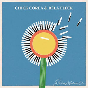 Béla Fleck & Chick Corea - Remembrance (2LP Vinyl)