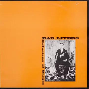 Bad Livers - Delusions of Banjer (RSD 2025, Solar Flare LP Vinyl)