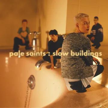 Pale Saints - Slow Buildings (30th Anniversary Deluxe Edition) (RSD 2025, 2LP Blue Vinyl)