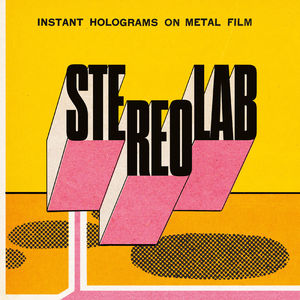 Stereolab - Instant Holograms on Metal Film (2LP Clear Vinyl)