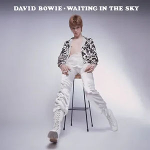 David Bowie - Waiting in the Sky (Before the Starman Came to Earth) (RSD 2024, LP Vinyl)