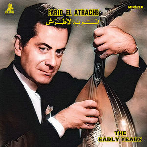 Farid el Atrache - The Early Years | فريد الأطرش (CD)