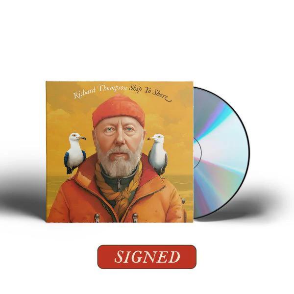 Richard Thompson - Ship To Shore (Indie Exclusive, CD, Signed)