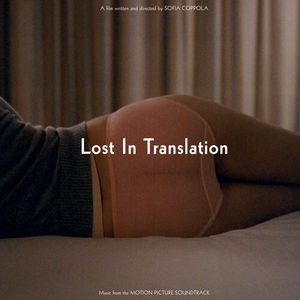 Various Artists - Lost In Translation (Music From The Motion Picture Soundtrack, Deluxe Edition) (RSD 2024, 2LP Vinyl)