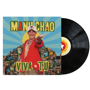 Manu Chao - Viva Tu (LP Vinyl, Black, Blue or Picture Disc) - Variant:Black Vinyl