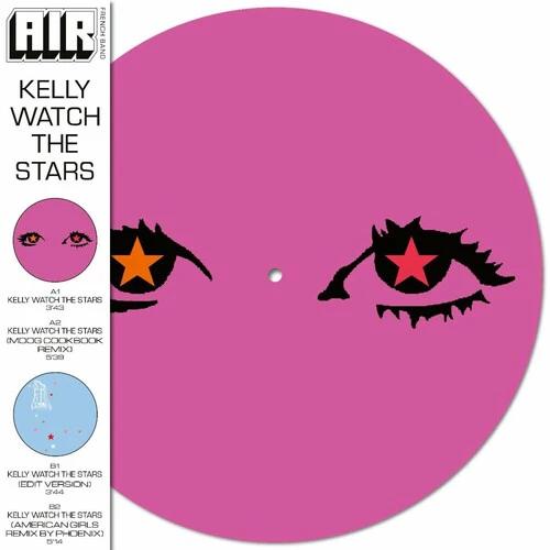 Air - Kelly Watch The Stars (RSD 2024, Picture Disc Vinyl)