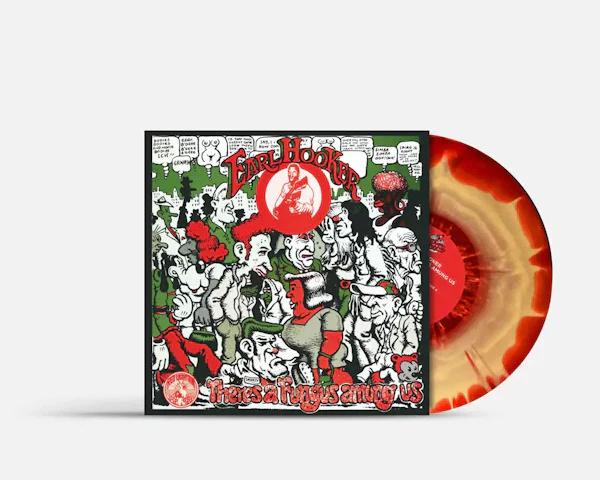 Earl Hooker - There's A Fungus Amung Us (RSD 2024, Splatter LP Vinyl)